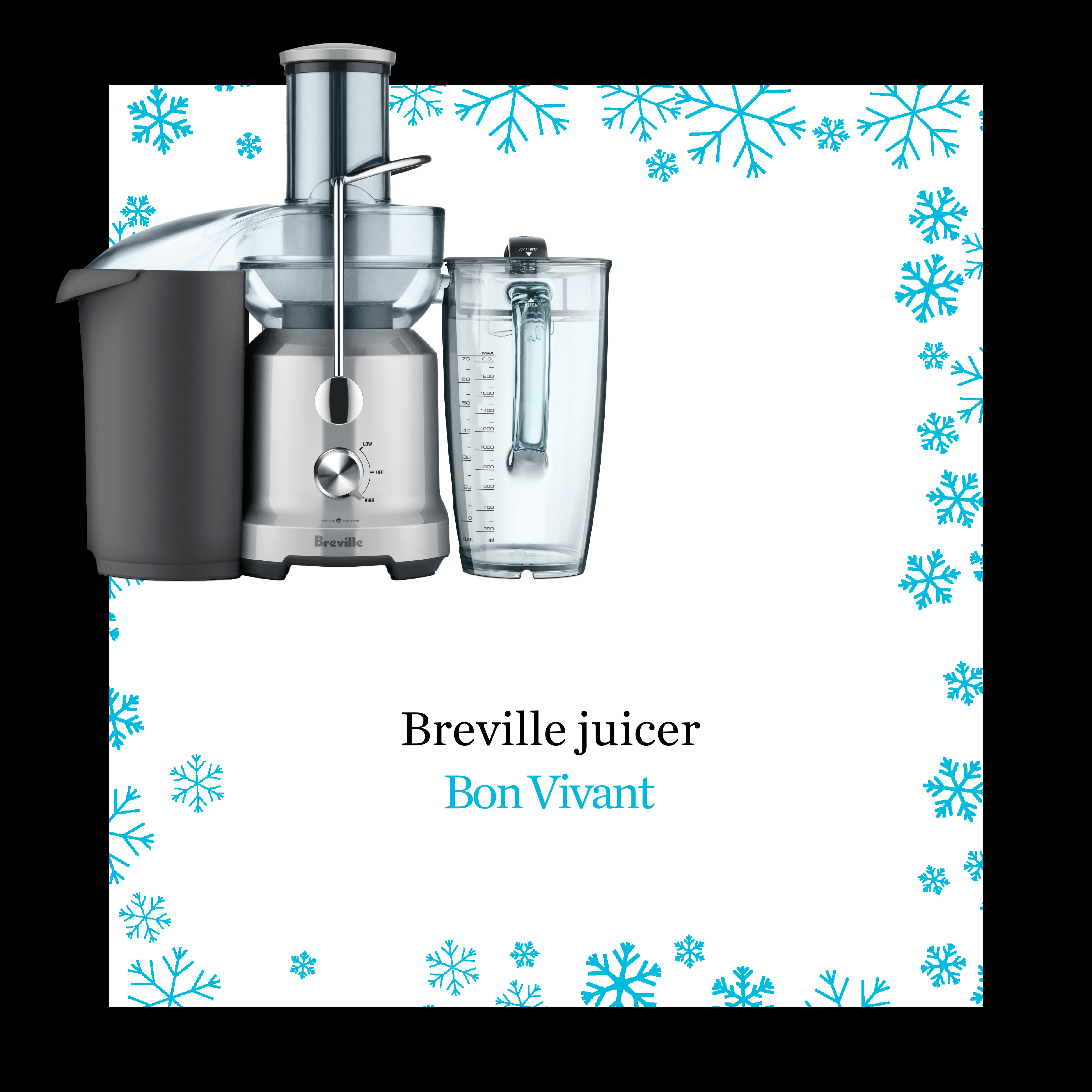 Breville juicer